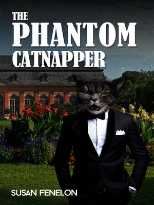 cover image of The Phantom Catnapper